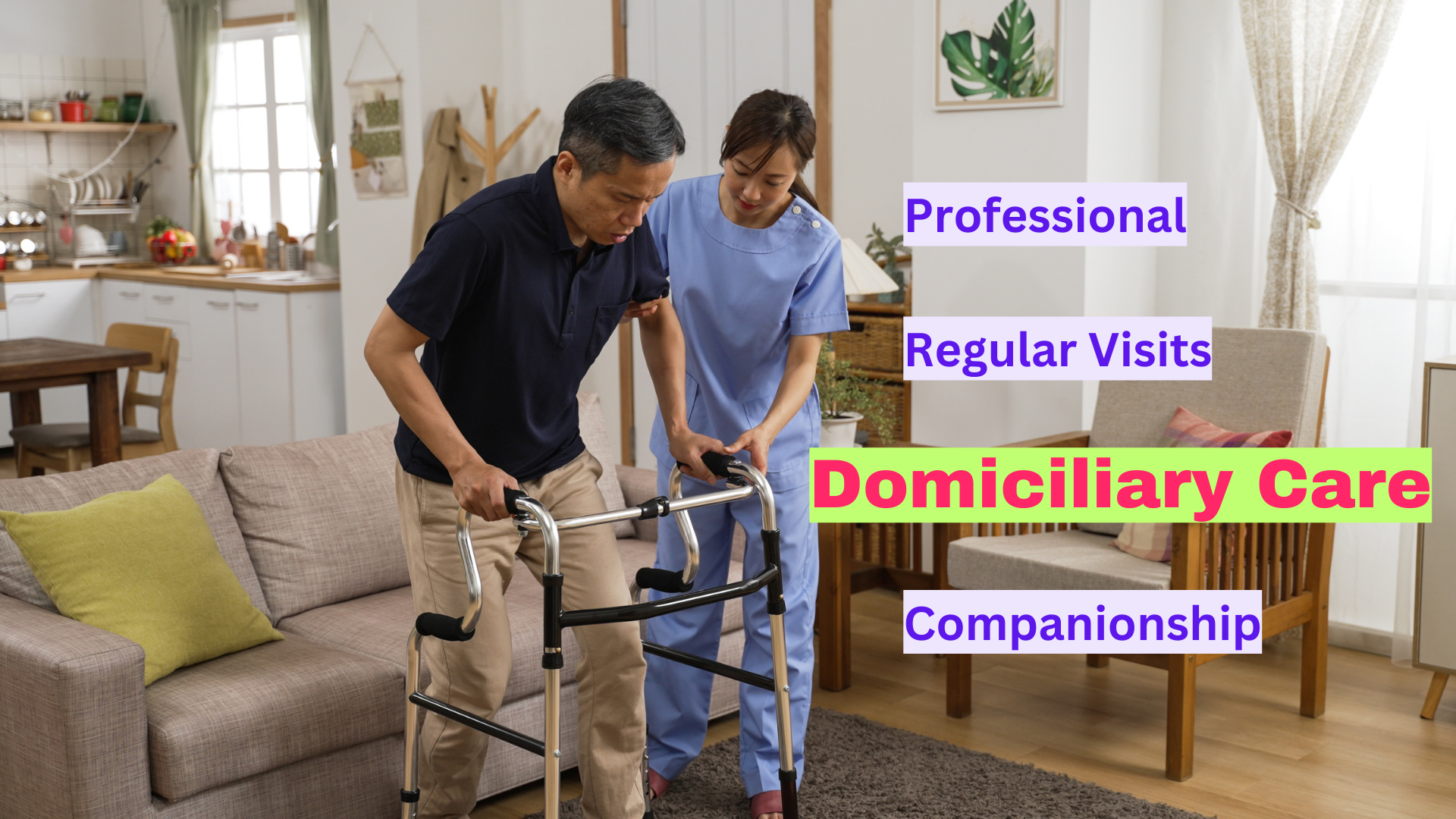 domiciliary care